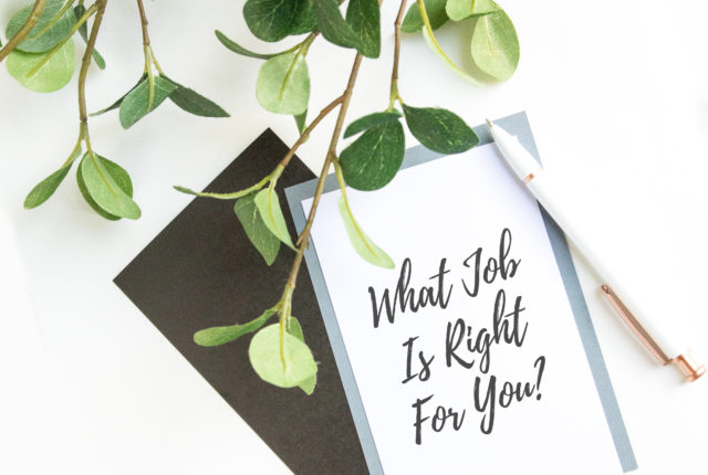 How To Figure Out What Job Is Right For You