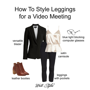 three wats to style leggings for a video conference