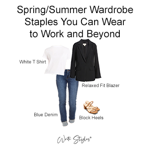 Spring/Summer Wardrobe Staples You Can Wear to Work and Beyond